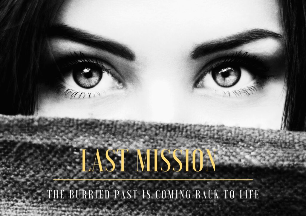 last mission